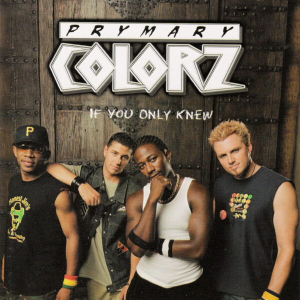 Prymary Color Prymary Colorz – If You Only Knew - Sander Records