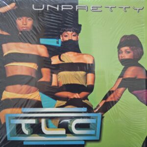 TLC - Unpretty