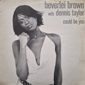 Beverlei Brown With Dennis Taylor - Could Be You