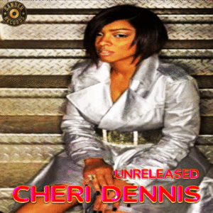 Cheri Dennis - It's So Good (Unreleasesd)
