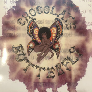 Chocolate Butterfly - Chocolate Butterfly (Rare)