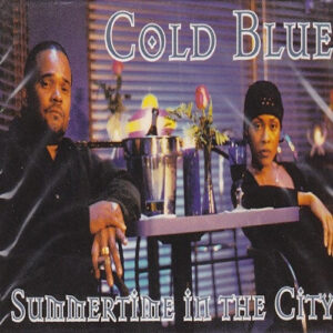 Cold Blue - Summertime In The City (CDS)