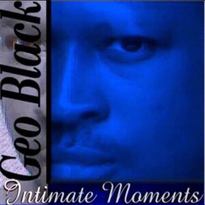 Geo Black - Intimate Moments (EP)
