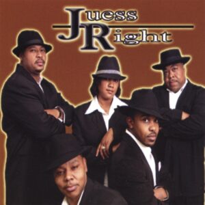 Juess Right Band - Juess Right