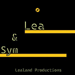 Lealand Productions Pres. - Lea & Sym (Rare)