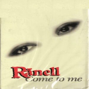 Ranell - Come To Me (VLS) (Bonus Tracks)