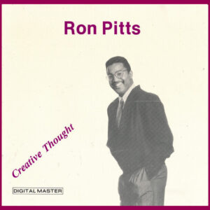 Ron Pitts - Creative Thought