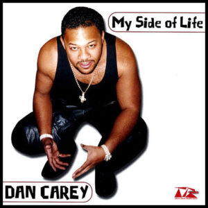 Dan Carey - My Side of Life (Rare)