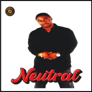 Neutral - Neutral (Unreleased Album Sampler)