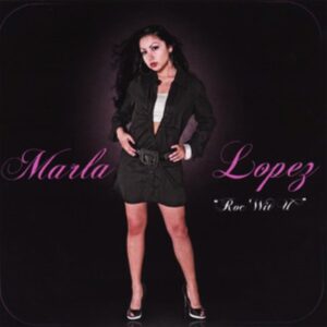 Marla Lopez  - Roc Wit U