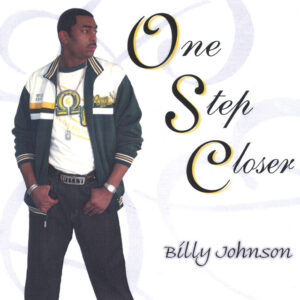Billy Johnson - One Step Closer