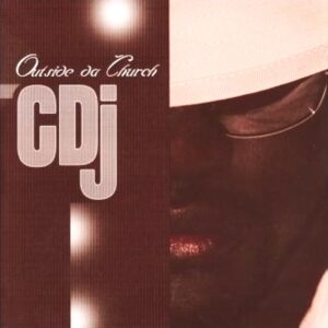 CDJ - Outside da Church
