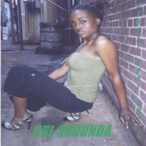 Cri-Shounda - Street Soul, Vol.1