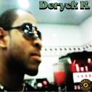 Deryck K. - Deryck K. (Unreleased Album Sampler)