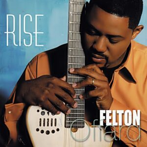 Felton Offard - Rise