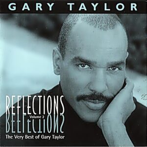 Gary Taylor - Reflections (Volume 2)