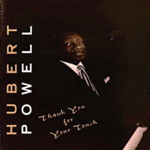 Hubert Powell - Thank You For Your Touch (Cassette) (Rare)