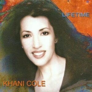 Khani Cole - Lifetime (Rare)