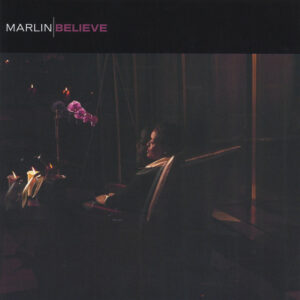 Marlin - Believe 2004