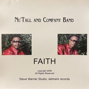 Nu'Tall And Company Band - Faith (Demo)