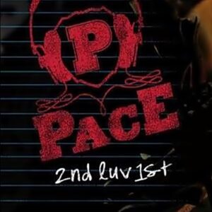 PACE - 2nd Luv 1st (Unreleased)
