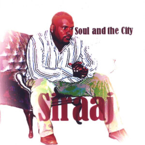 Siraaj - Soul And The City