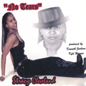 Stracy Cleveland - No Tears