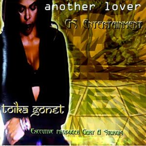 Toika Gonet - Another Lover (Rare)
