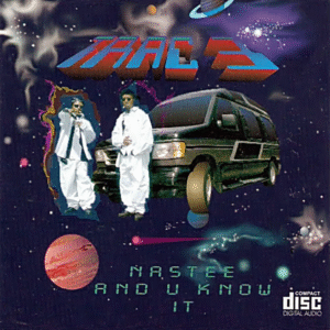 Trac 3 - Nastee And U Know It (Single)