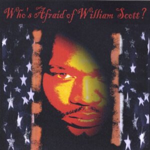 William Scott - Who's Afraid Of William Scott
