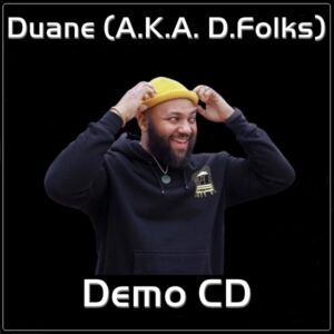 Duane (A.K.A. D.Folks) - Duane (Demo CD)