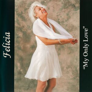Felicia - My Only Love (EP) (Rare)