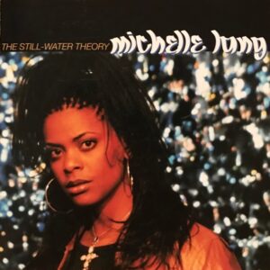 Michelle Lang - The Still Water Theory