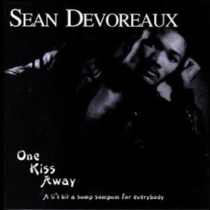 Sean Devoreaux - One Kiss Away (Rare)