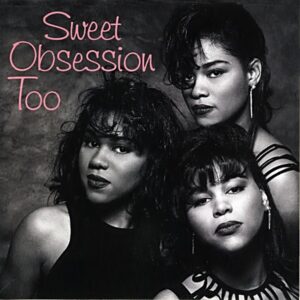 Sweet Obsession - Too