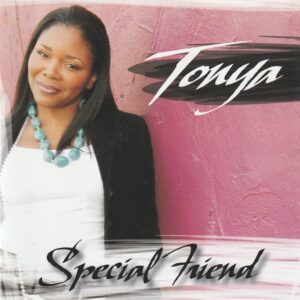 Tonya Baker - Special Friend (Rare)