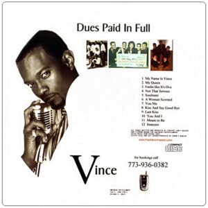 Vince - Dues, Paid In Full
