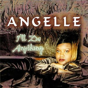 Angelle - I'll Do Anything (EP)