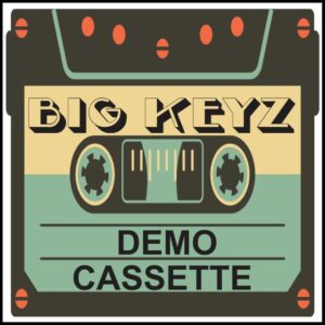Big Keyz - Demo (Cassette)