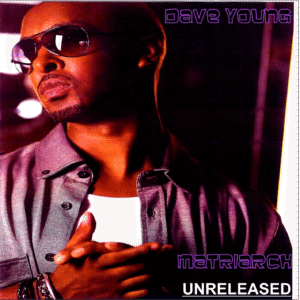 Dave Young - Matriarch (Unreleased)