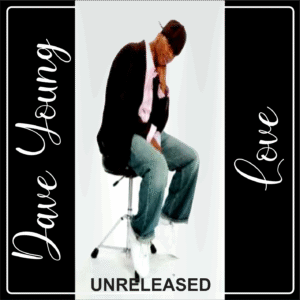 Dave Young - Love (Unreleased)