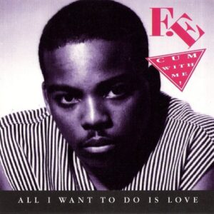 F.E - Cum With Me (CDM)