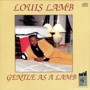 Louis Lamb - Gentle As A Lamb (CDS)