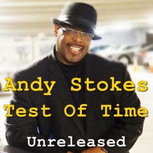Andy Stokes - Test Of Time (Cassette Unreleased)