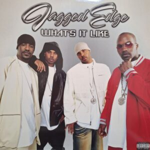 Jagged Edge - What's It Like