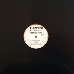 Robbie Danzie - Give Me Your Love / Don't Let Go (Vinil Yellow)