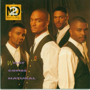2ND Nature - What Comes Natural