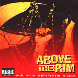 Above The Rim - The Soundtrack