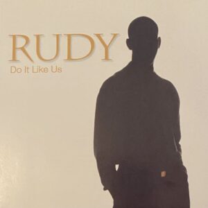 Rudy - Do It Like Us (CDM)