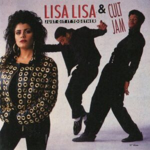 Lisa Lisa & Cult Jam - Just Git It Together (VLS)